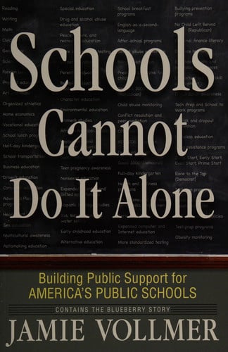 Schools cannot do it alone: a building public support for America's public schools