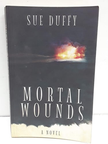 Mortal wounds: a novel