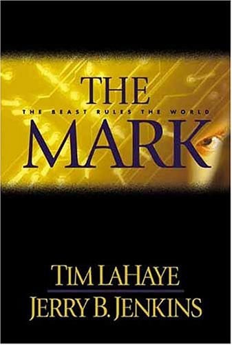 The mark: the beast rules the world