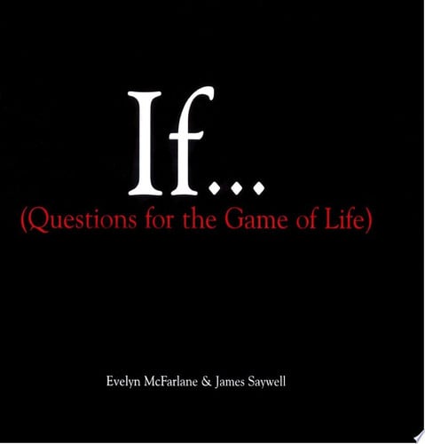 If..., Volume 1 (Questions For The Game of Life)