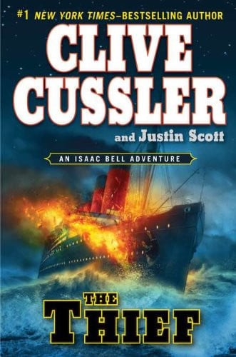 The thief: an Isaac Bell adventure