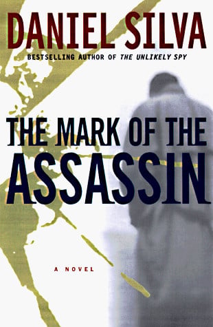 The Mark of the Assassin A Novel