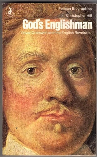 God's Englishman: Oliver Cromwell and the English revolution