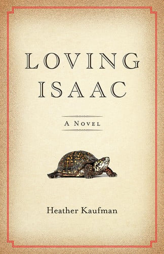 Loving Isaac: a novel