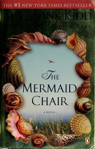 The Mermaid Chair A Novel