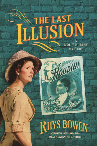 The Last Illusion A Molly Murphy Mystery