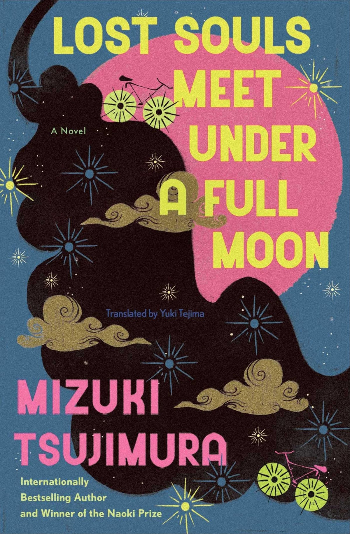 Lost Souls Meet Under a Full Moon A Novel