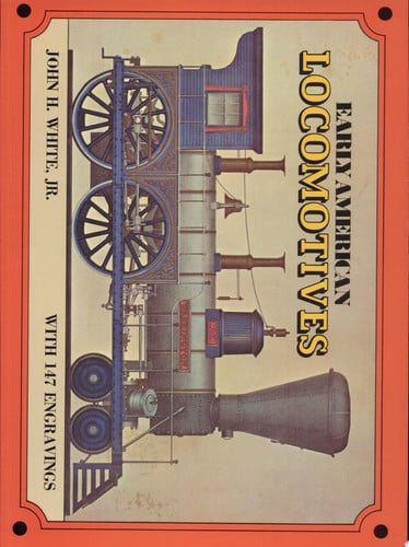 Early American locomotives, with 147 engravings