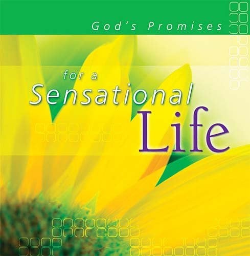 God's Promises for a Sensational Life