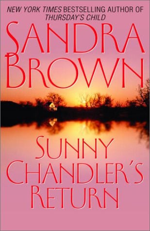 Sunny Chandler's return