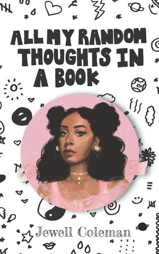 All my random thoughts in a book