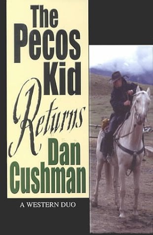 The Pecos Kid returns: a Western duo