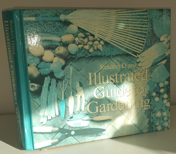 Reader's Digest illustrated guide to gardening