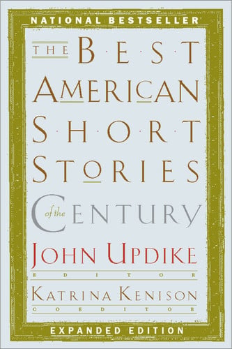 The best American short stories of the century