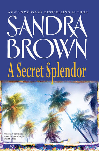 A Secret Splendor
