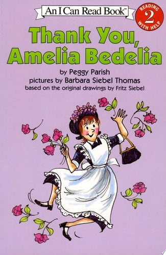 Thank you, Amelia Bedelia