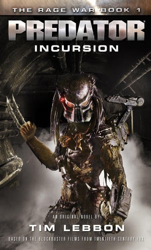 Predator: incursion
