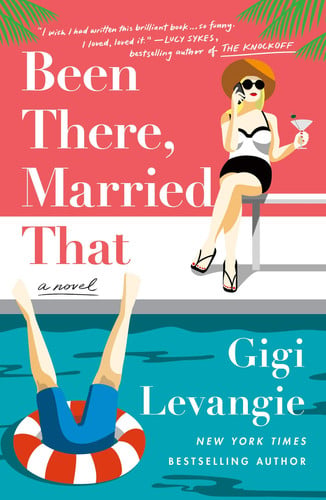 Been There, Married That A Novel