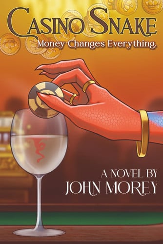 Casino Snake: Money changes everything. (Card Snake)