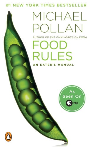 Food rules: an eater's manual