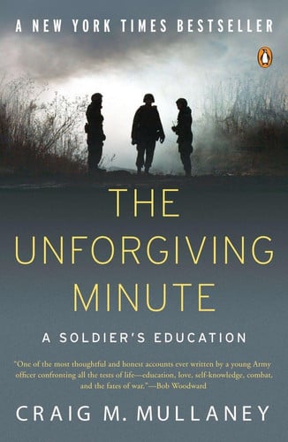 The unforgiving minute: a soldier's education