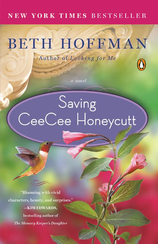 Saving CeeCee Honeycutt A Novel