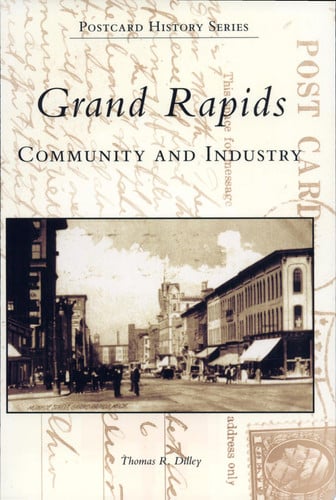 Grand Rapids: community and industry