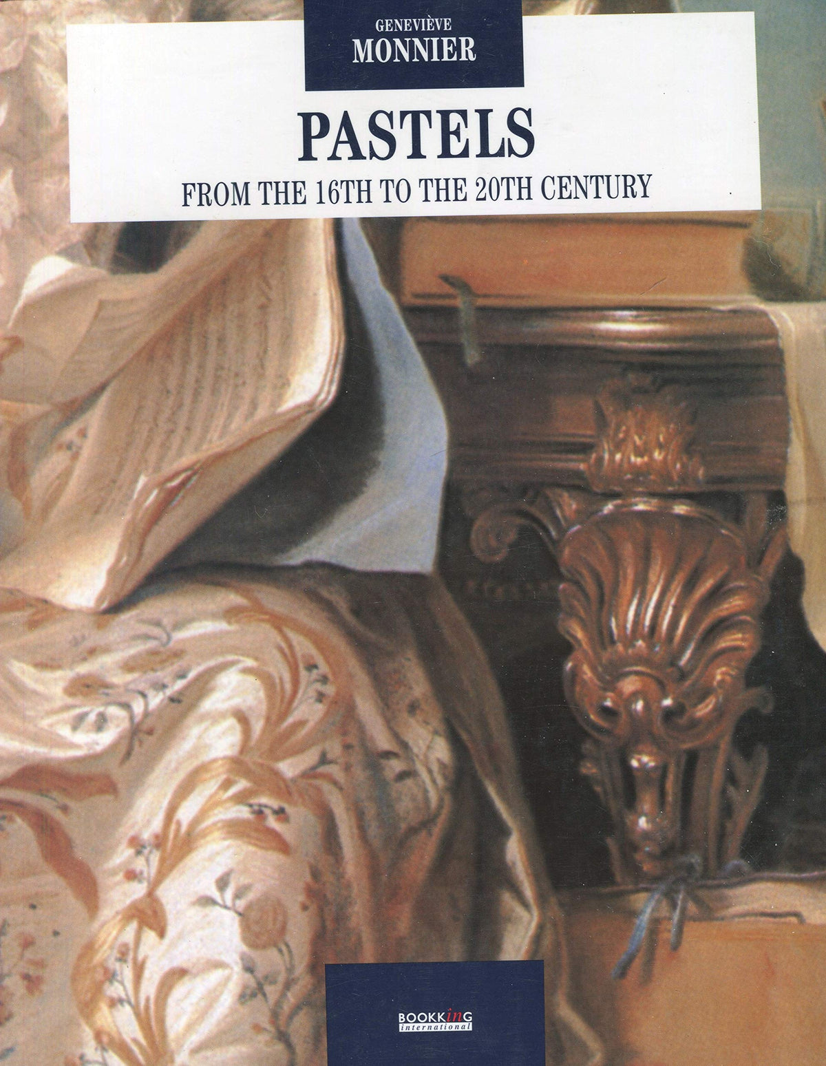 Pastels from the 16th to the 20th Century (Skira)