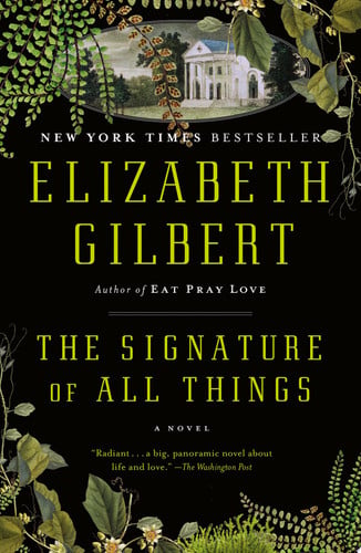 Signature of All Things, The