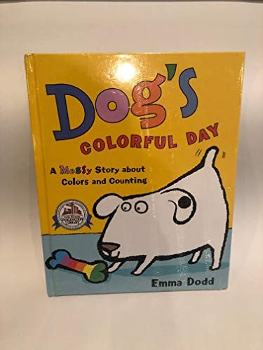 Dog's Colorful Day A Messy Story about Colors and Counting
