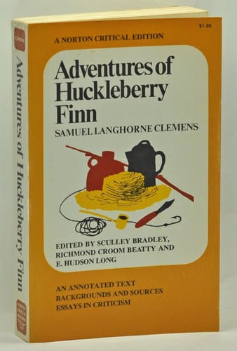 Adventures of Huckleberry Finn: An annotated text, Bakcgrounds and sources, essays in criticism