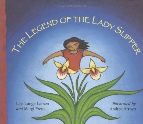 The legend of the lady slipper: an Ojibwe tale