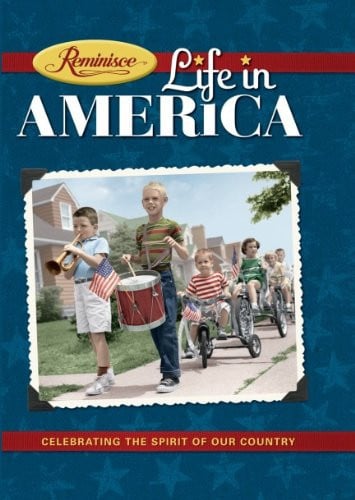 Reminisce life in America: celebrating the spirit of our country