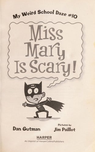 Miss Mary is scary!