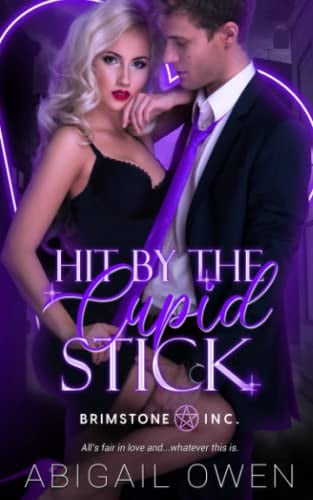 Hit by the Cupid Stick