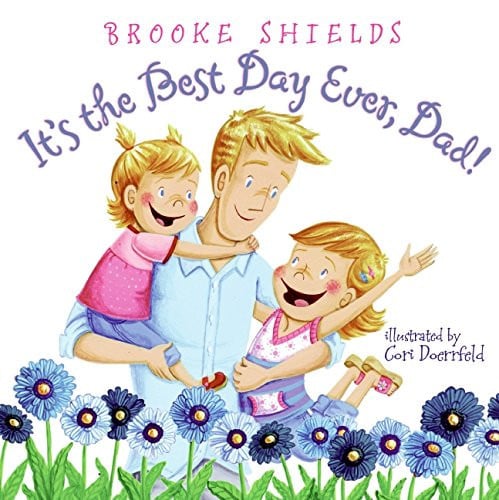 It's the Best Day Ever, Dad!