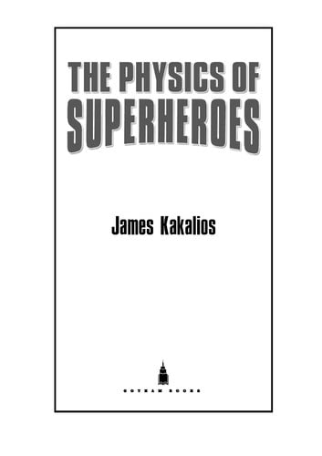 The Physics of Superheroes