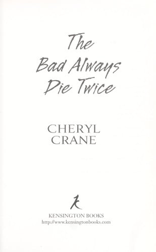 The bad always die twice