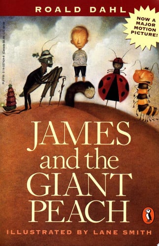 James and the giant peach: a children's story