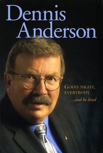 Good night, everybody --and be kind