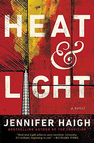 Heat and light: a novel