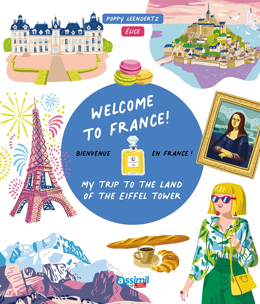 Welcome to France! (French Edition)
