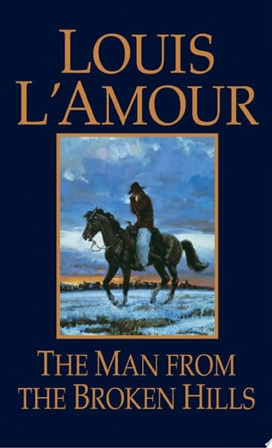 The Man from the Broken Hills A Novel