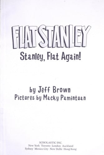 Stanley, Flat Again!