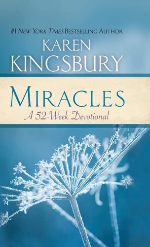 Miracles A 52-Week Devotional