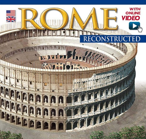 Roma Ricostruita. Con DVD. Ediz. Inglese