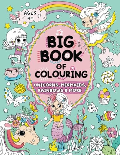 Big Book of Colouring for Girls Children Ages 4+