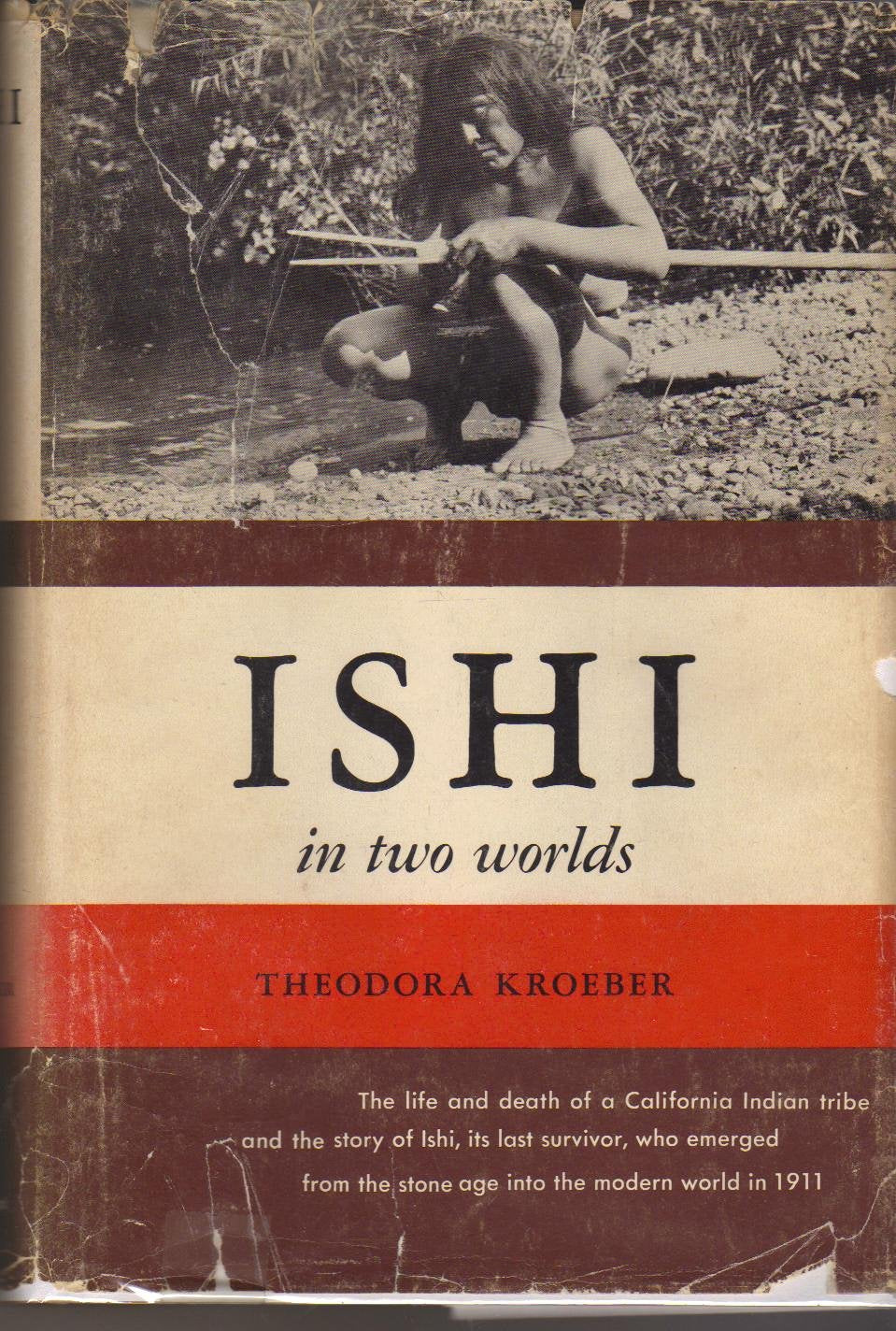 Ishi in Two Worlds