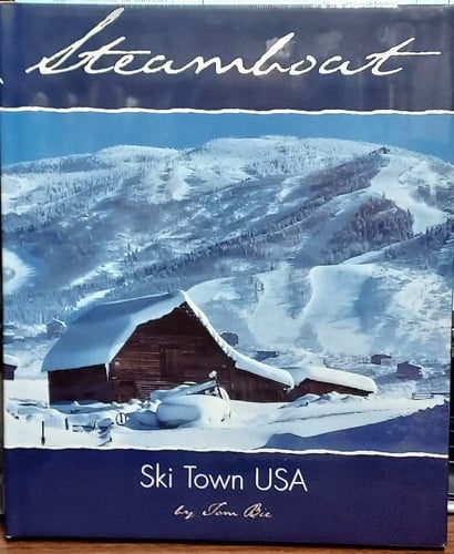 Steamboat Ski Town USA