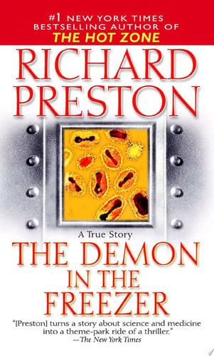 The Demon in the Freezer A True Story